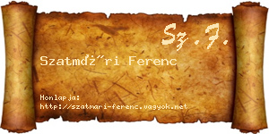 Szatmári Ferenc névjegykártya